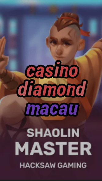 casino diamond macau-3xn3u5udepyz9m9w5iat.com